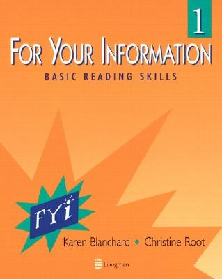 For Your Information 1 with Longman Dictionary of American English CD-ROM by Blanchard, Karen Lourie