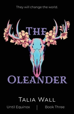 The Oleander by Wall, Talia
