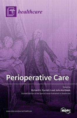 Perioperative Care by H. Parrish, Richard, II
