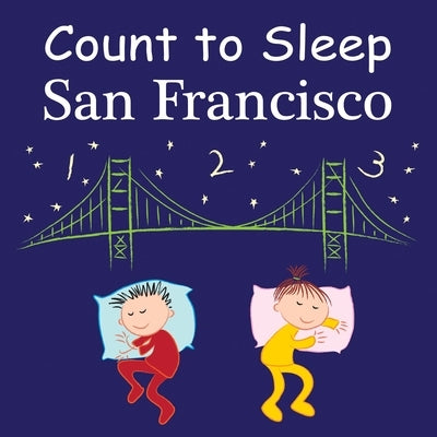 Count to Sleep: San Francisco by Gamble, Adam