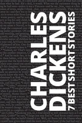 7 best short stories by Charles Dickens by Dickens, Charles