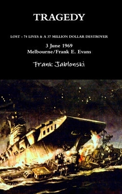 Tragedy by Jablonski, Frank