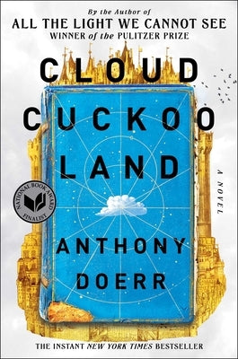 Cloud Cuckoo Land by Doerr, Anthony
