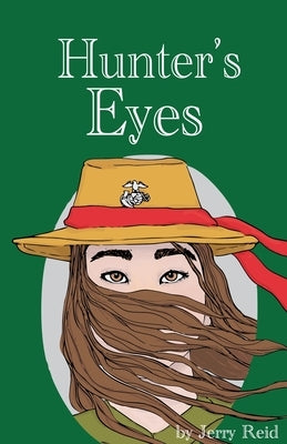 Hunter's Eyes by Reid, Jerry