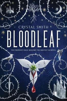 Bloodleaf by Smith, Crystal