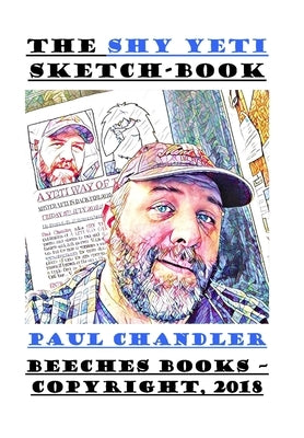 The Shy Yeti Sketch-Book by Chandler, Paul