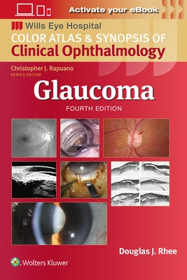 Glaucoma by Rhee, Douglas J.