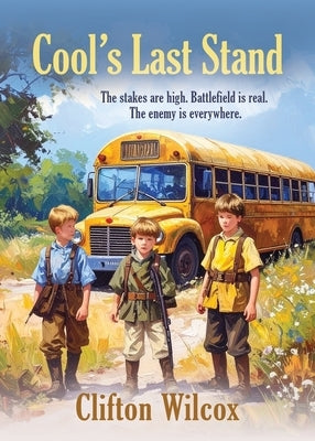 Cool's Last Stand by Wilcox, Clifton