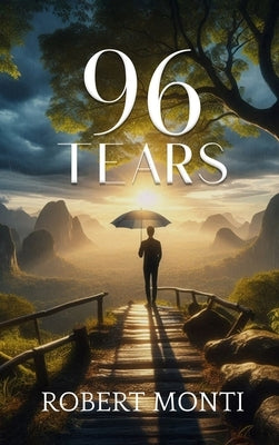 96 Tears by Robert Monti