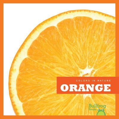 Orange by Rustad, Martha E. H.