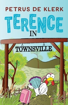 Terence in Townsville by De Klerk, Petrus