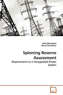Spinning Reserve Assessment by Odinakaeze, Ifedi