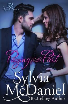 Paying for the Past by McDaniel, Sylvia