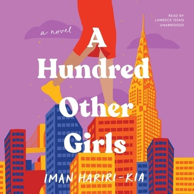 A Hundred Other Girls by Hariri-Kia, Iman