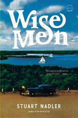 Wise Men by Nadler, Stuart