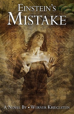 Einstein's Mistake by Krieglstein, Werner