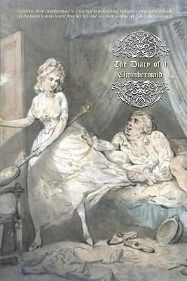 The Diary of a Chambermaid by Press, Locus Elm