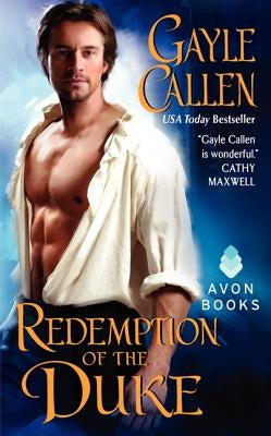 Redemption of the Duke by Callen, Gayle