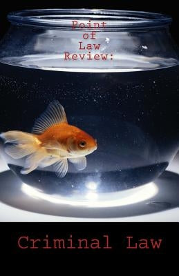 Point of Law Review by Engle LL M., Eric Allen
