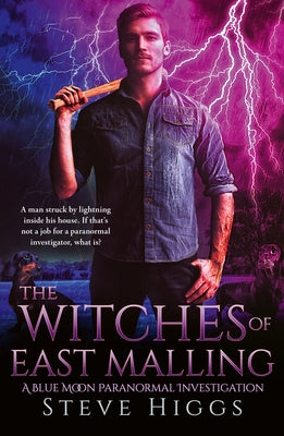 The Witches of East Malling by Higgs, Steve
