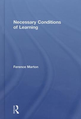Necessary Conditions of Learning by Marton, Ference