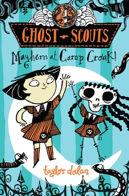 Mayhem at Camp Croak! by Dolan, Taylor