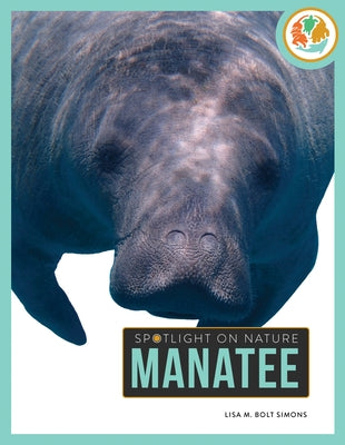 Manatee by Simons, Lisa M. Bolt