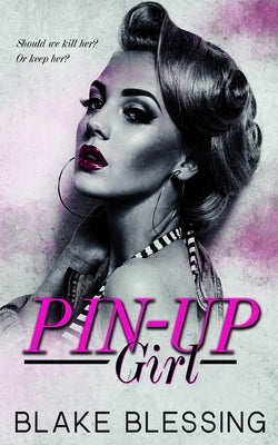 Pin-up Girl: A New Adult Romantic Suspense by Aheer, Jay