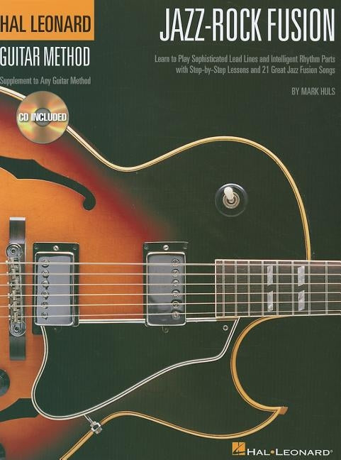 Jazz-Rock Fusion [With CD (Audio)] by Huls, Mark