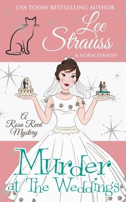 Murder at the Weddings by Strauss, Lee