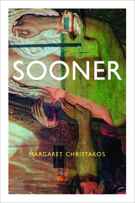 Sooner by Christakos, Margaret