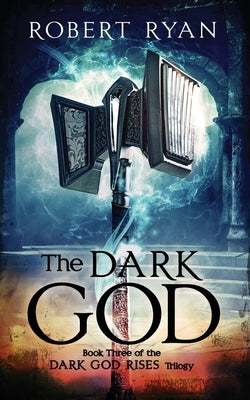 The Dark God by Ryan, Robert