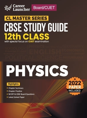 Board+CUET 2023 CL Master Series - CBSE Study Guide - Class 12 - Physics by G K Publications (P) Ltd