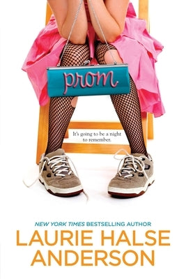 Prom by Anderson, Laurie Halse