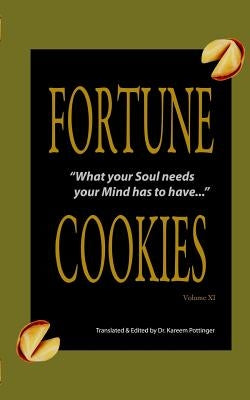 Fortune Cookies Volume XI by Potttinger, Kareem
