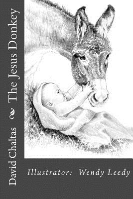 The Jesus Donkey by Chaltas, David