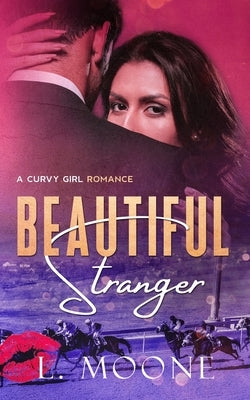 Beautiful Stranger by Moone, L.