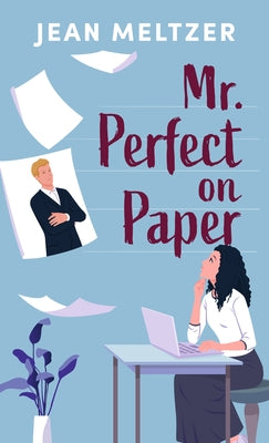 Mr. Perfect on Paper by Meltzer, Jean