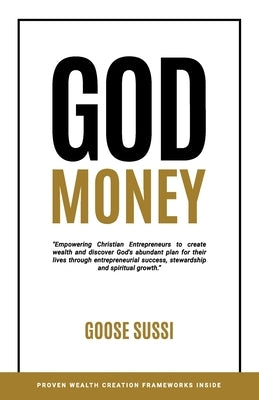 God Money by Sussi, Goose