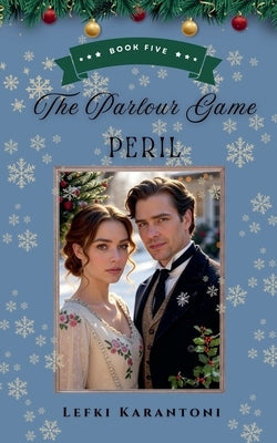 The Parlour Game Peril by Karantoni, Lefki