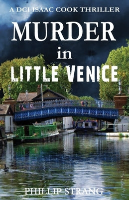 Murder in Little Venice by Strang, Phillip