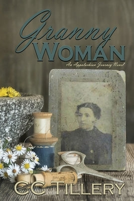 Granny Woman by French, Christy Tillery