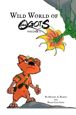 Wild World of Ogots Volume 1 (Uma Glitter Variant) by Ramos, Miguel