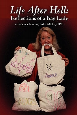 Life After Hell: Reflections of a Bag Lady by Jenkins, MDIV