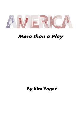 America by Yaged, Kim