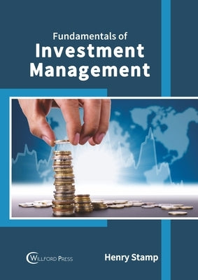 Fundamentals of Investment Management by Stamp, Henry