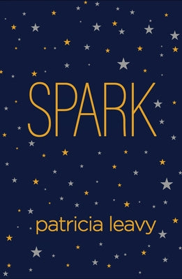 Spark by Leavy, Patricia