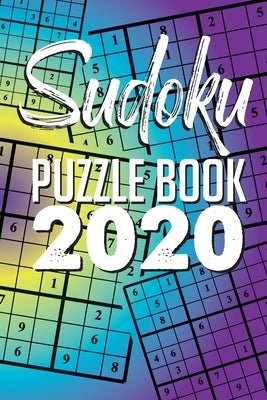 Sudoku Puzzle Book 2020: Sudoku puzzle gift idea, 400 easy, medium and hard level. 6x9 inches 100 pages. by Books, Soul