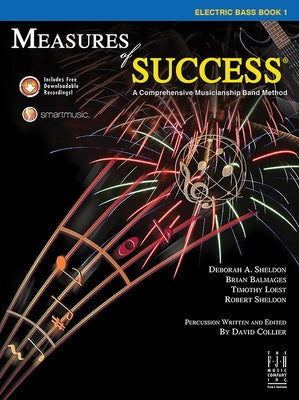 Measures of Success Electric Bass Book 1 by Sheldon, Deborah A.