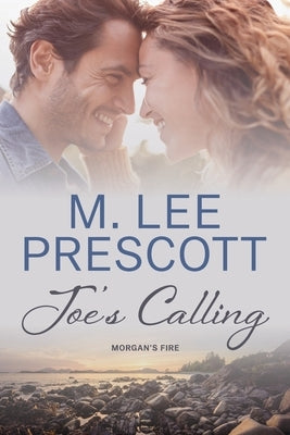 Joe's Calling by Prescott, M. Lee